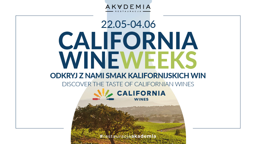 California Wine Weeks w Restauracji Akademia